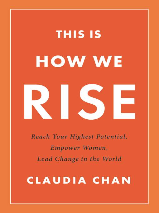 Title details for This Is How We Rise by Claudia Chan - Available